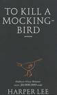 To Kill a Mocking Bird